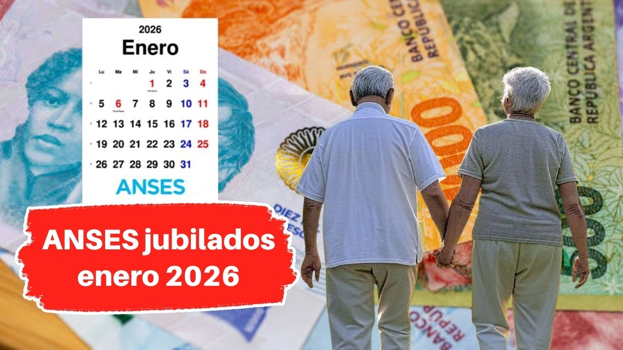 ANSES Jubilados Enero 2026: Fechas y Aumento Confirmado
