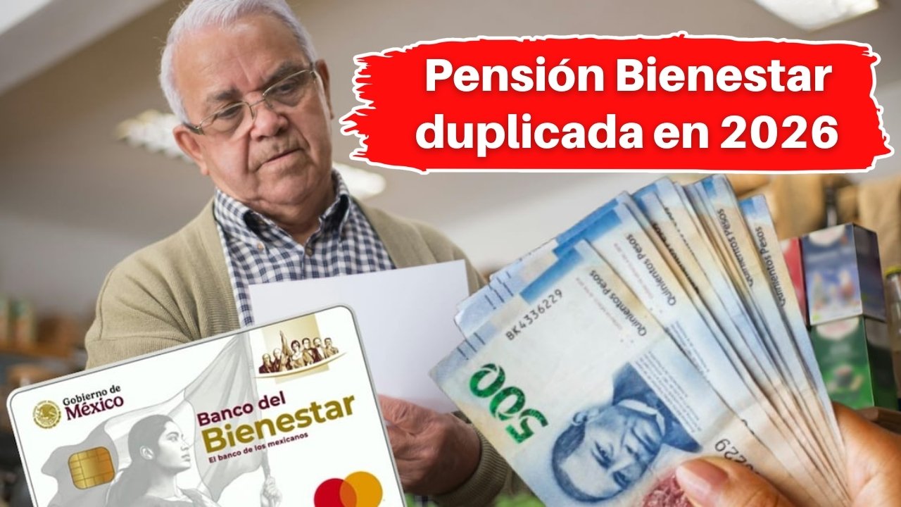 Pensión Bienestar Duplicada 2026: Información Actualizada para Beneficiarios