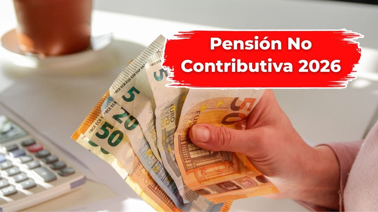 Pensión No Contributiva 2026: Cambios y Novedades que Debes Saber